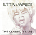 Etta James : The Classic Years (CD, Comp)