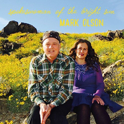 Mark Olson (2) : Spokeswoman Of The Bright Sun (CD, Album)