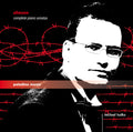 Viktor Ullmann – Michael Tsalka : Complete Piano Sonatas (2xCD, Album)