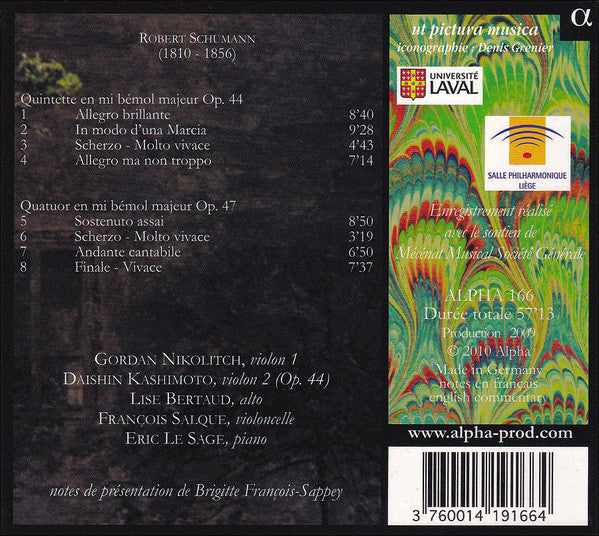 Robert Schumann - Gordan Nikolitch, Daishin Kashimoto, Lise Berthaud, François Salque, Éric Le Sage : Klavierwerke & Kammermusik - X (CD, Album)