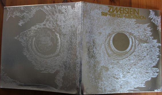 Zweistein : Trip • Flip Out • Meditation (3xLP, Ltd, RE, RM + 7", Ltd, RE, RM)