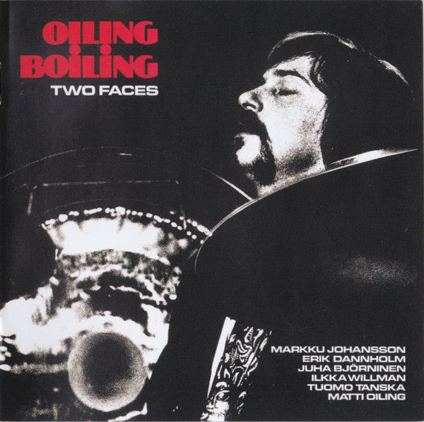 Oiling Boiling : Two Faces (CD, Album)