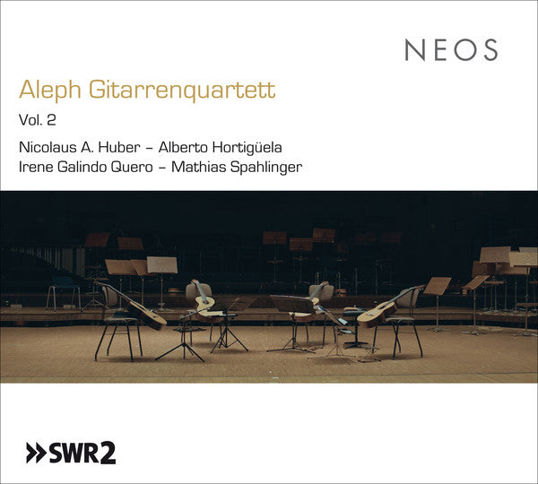 Aleph Gitarrenquartett - Nicolaus A. Huber, Alberto Hortigüela, Irene Galindo Quero, Mathias Spahlinger : Aleph Gitarrenquartett Vol. 2 (CD, Album)