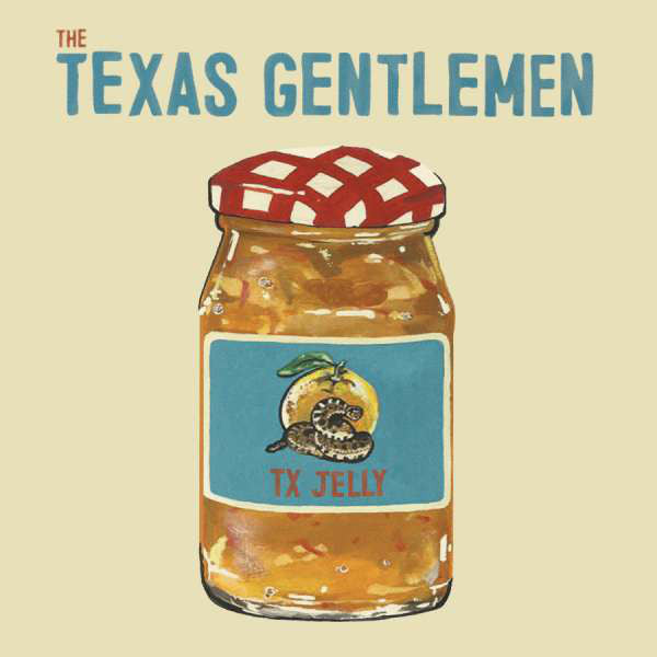 The Texas Gentlemen : TX Jelly (CD, Album, Dig)