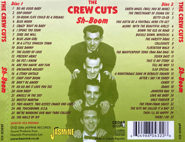 The Crew Cuts : Sh-Boom (Where Swing Met Doo-Wop & Rock 'N' Roll) (2xCD, Comp, Mono)