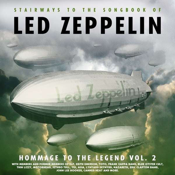 Various : Homage to the Legend Vol.2: Stairways To The Songbook Of Led Zeppelin (CD, Comp, Dig)