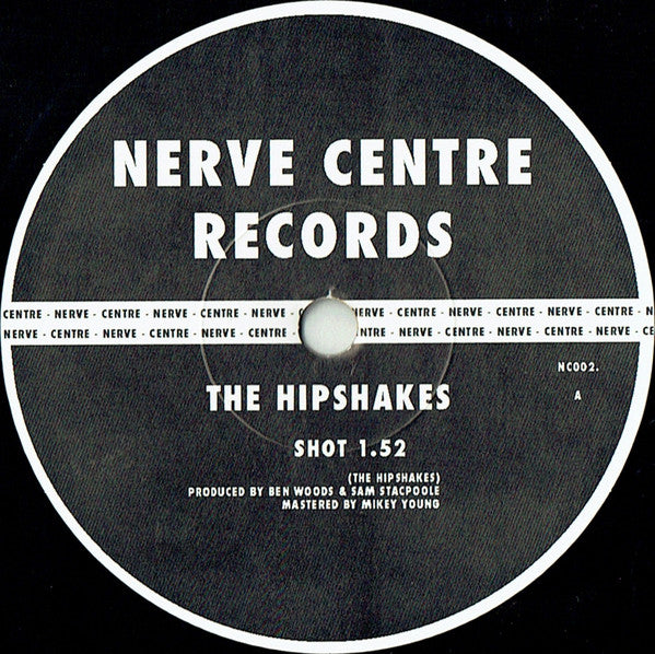 The Hipshakes : Shot (7", Single)