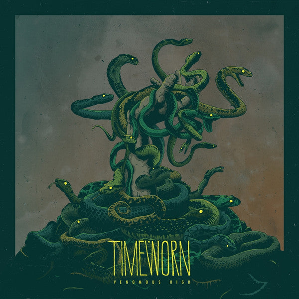 Timeworn : Venomous High (LP, Yel)