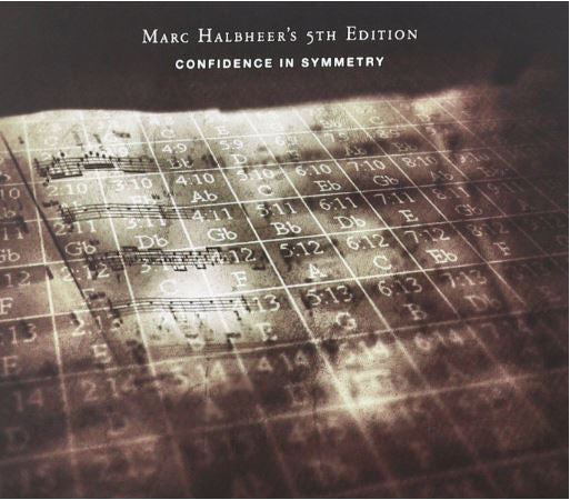 Marc Halbheer's 5th Edition : Confidence In Symmetry (CD, Album)