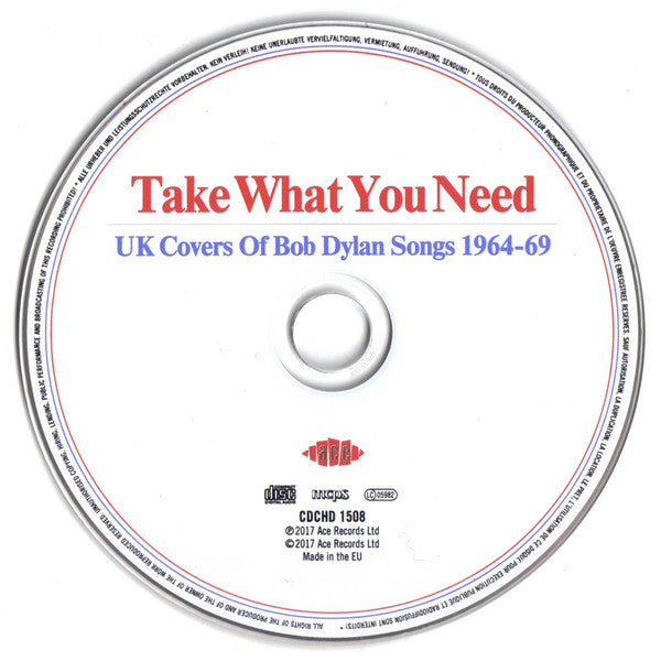Various : Take What You Need (UK Covers Of Bob Dylan Songs 1964-69) (CD, Comp, Mono)