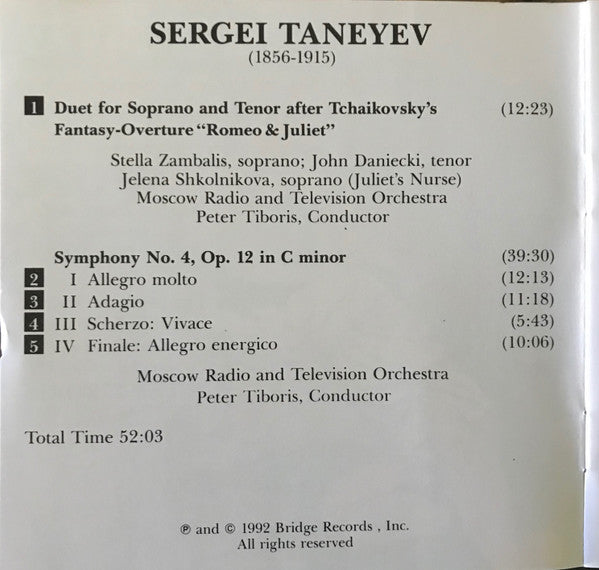 Sergey Ivanovich Taneyev, Большой Симфонический Оркестр Всесоюзного Радио, Peter Tiboris, Stella Zambalis, John Daniecki : Vocal Duet After Tchaikovsky's "Romeo And Juliet / Symphony No. 4 (CD)