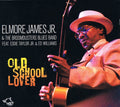 Elmore James Jr. & The Broomdusters Blues Band Feat. Eddie Taylor Jr. And Edward Williams (4) : Old School Lover (CD, Album)