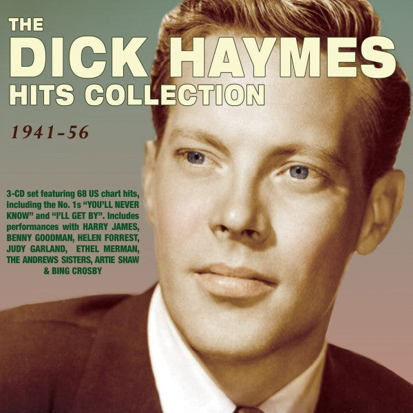 Dick Haymes : The Dick Haymes Hits Collection 1941-56 (3xCD, Comp)