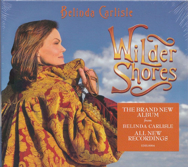 Belinda Carlisle : Wilder Shores (CD, Album, Dig)
