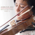 Jennifer Koh - Johann Sebastian Bach / Béla Bartók / Kaija Saariaho : Bach & Beyond Part 2 (2xCD, Album)
