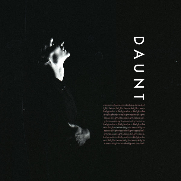 Will Daunt : Unbearable Light (12", EP)