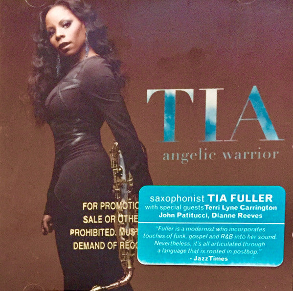 Tia Fuller : Angelic Warrior  (CD, Album)