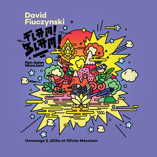 David Fiuczynski : Flam!Blam! (Pan-Asian Microjam! Hommage à J Dilla Et Olivier Messiaen) (CD, Album, Dig)