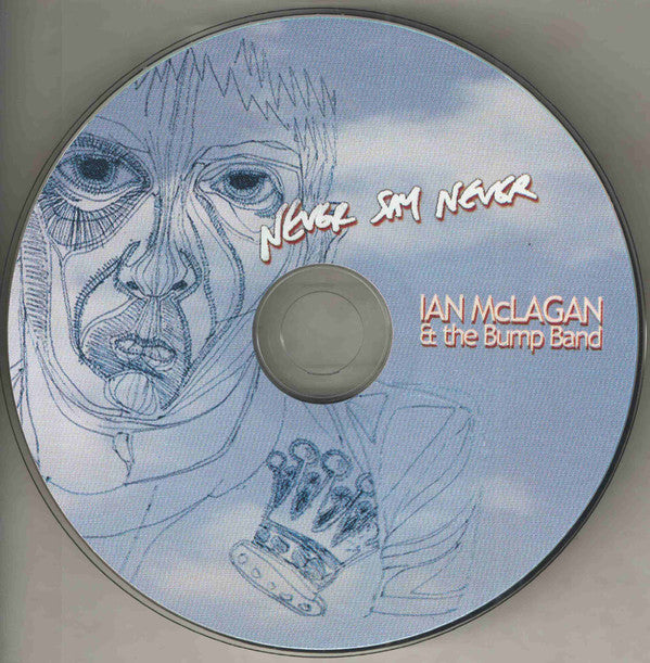Ian McLagan & The Bump Band : Never Say Never (CD, Album, Dig)