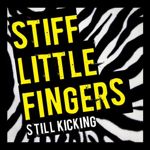 Stiff Little Fingers : Still Kicking (CD, Album + DVD, Album)