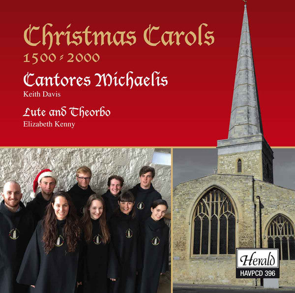 Cantores Michaelis - Keith Davis (2), Elizabeth Kenny : Christmas Carols 1500 - 2000 (CD, Album)