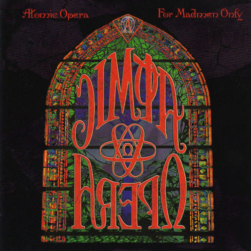 Atomic Opera : For Madmen Only (CD, Album, RM)