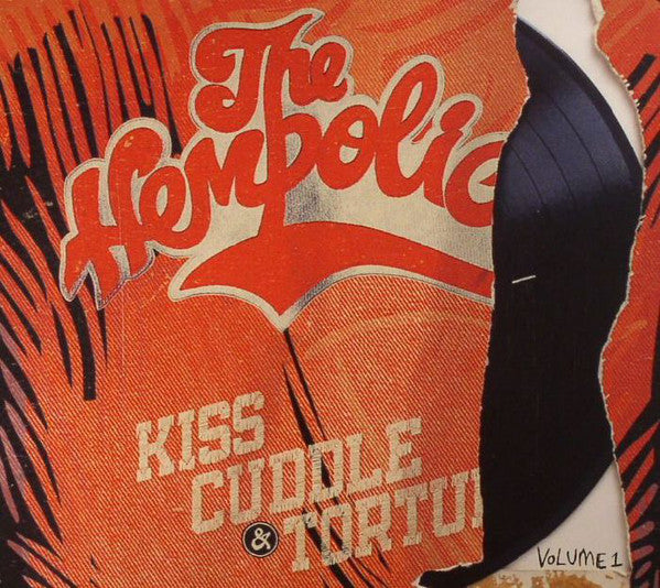 The Hempolics : Kiss, Cuddle & Torture Volume 1  (CD, Album)