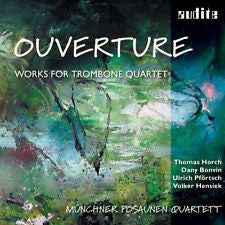 Münchner Posaunen Quartett : Ouverture (CD, Album)