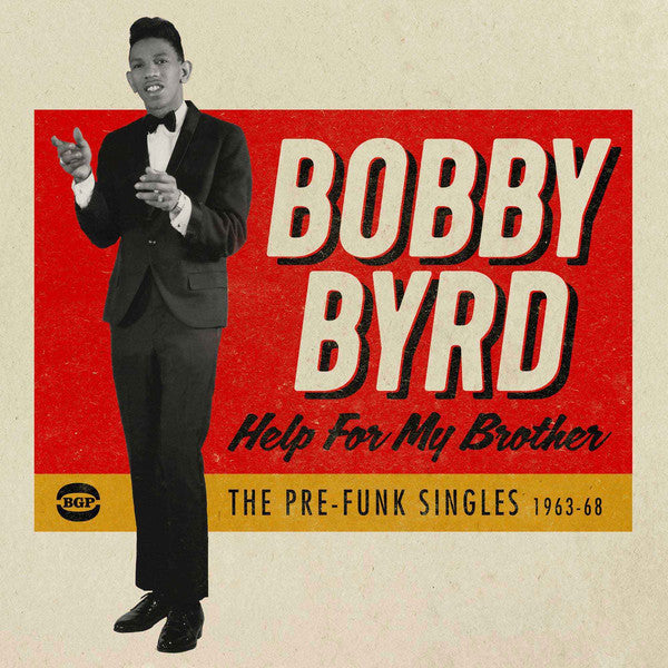 Bobby Byrd : Help For My Brother (The Pre-Funk Singles 1963-68) (CD, Comp)