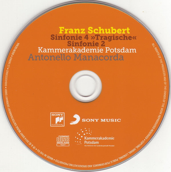 Franz Schubert, Kammerakademie Potsdam, Antonello Manacorda : Sinfonie 4 »Tragische« / Sinfonie 2 (CD)