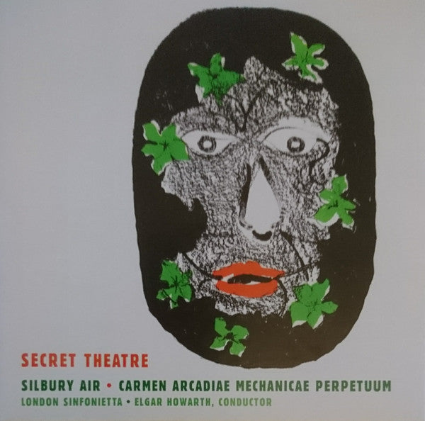 Harrison Birtwistle - London Sinfonietta, Elgar Howarth : Secret Theatre · Silbury Air · Carmen Arcadiae Mechanicae Perpetuum (CD, Album, RE, RM)