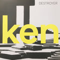 Destroyer (4) : ken (LP, Album)