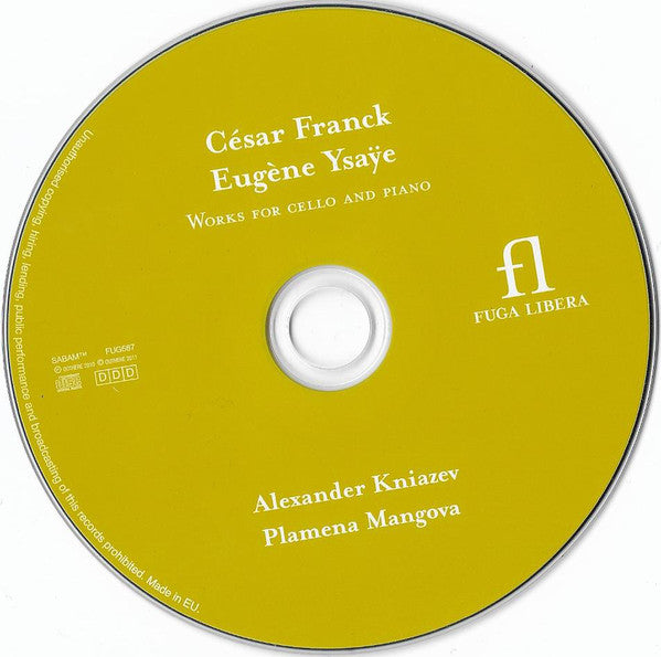César Franck, Eugène Ysaÿe - Alexander Kniazev, Plamena Mangova : Works For Cello And Piano (CD, Album)