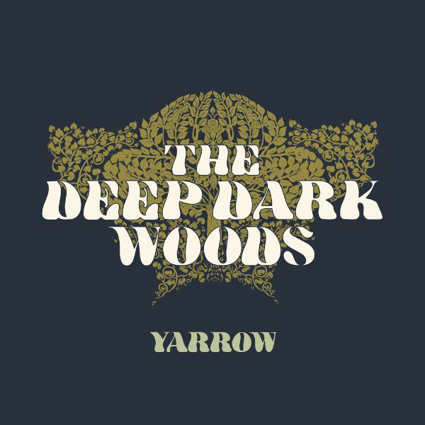 The Deep Dark Woods : Yarrow (CD, Album, Dig)