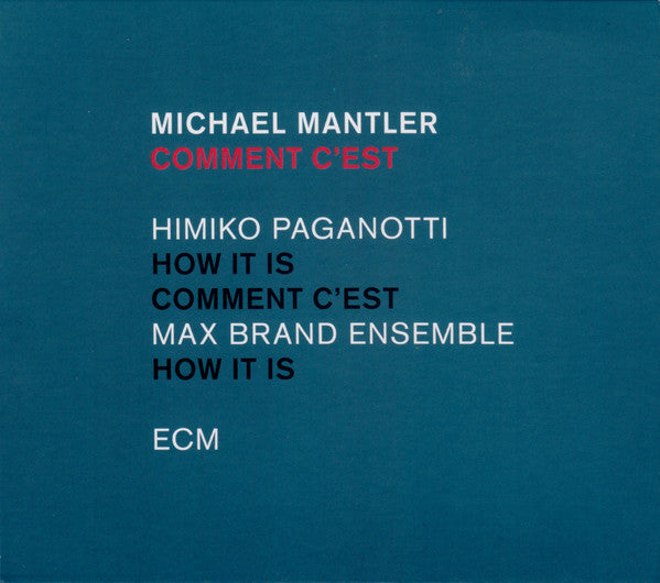 Michael Mantler : Comment C'est (CD, Album)