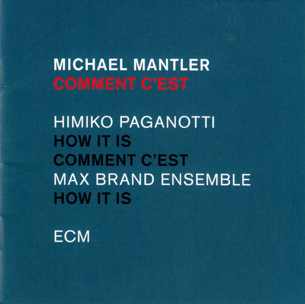 Michael Mantler : Comment C'est (CD, Album)