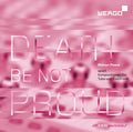 Melvyn Poore : Death Be Not Proud (Kompositionen Fur Tuba Und Elektronik) (CD, Album)