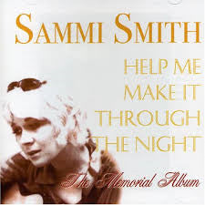 Sammi Smith : Help Me Make It Through The Night: The Memorial Album (CD, Comp)