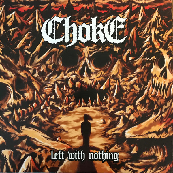 Choke (11) : Left With Nothing (LP, Album)