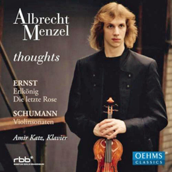 Albrecht Menzel, Heinrich Wilhelm Ernst, Robert Schumann, Amir Katz : Thoughts (CD, Album)