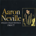 Aaron Neville : Singles Collection Plus 1969-77 (CDr, Comp)