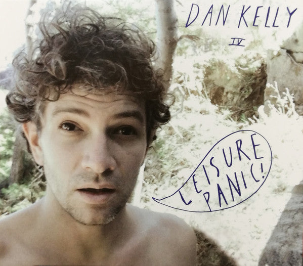 Dan Kelly : Leisure Panic! (CD, Album, Gat)