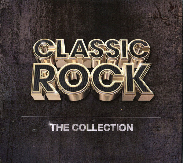Various : Classic Rock • The Collection  (3xCD, Comp, Tri)