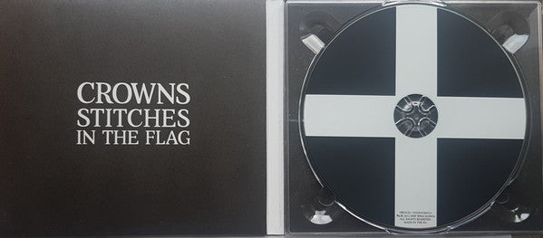 Crowns (2) : Stitches In The Flag (CD, Album, Dig)
