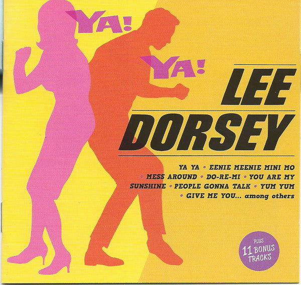 Lee Dorsey : Ya! Ya! (CD, Album, Mono, RE, RM)