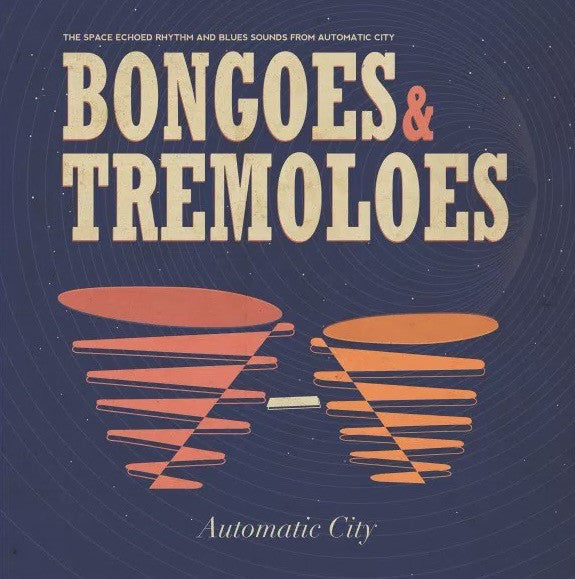 Automatic City : Bongoes & Tremoloes (CD, Album)
