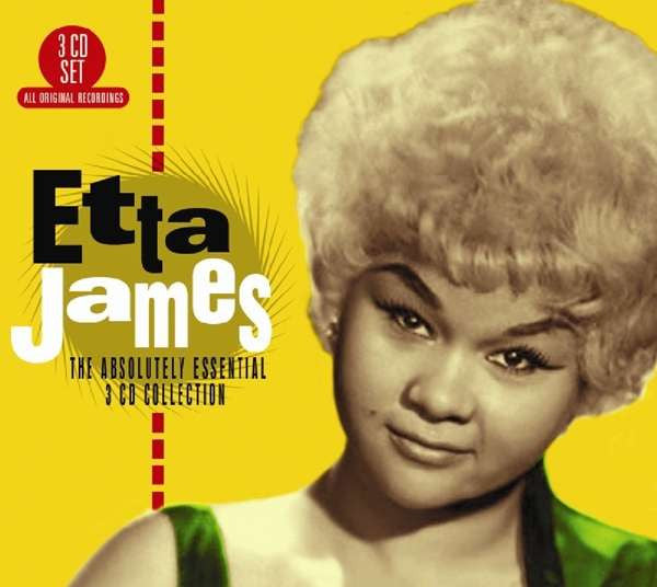 Etta James : The Absolutely Essential 3 CD Collection (3xCD, Comp)