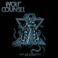 Wolf Counsel : Age Of Madness / Reign Of Chaos (LP, Album)