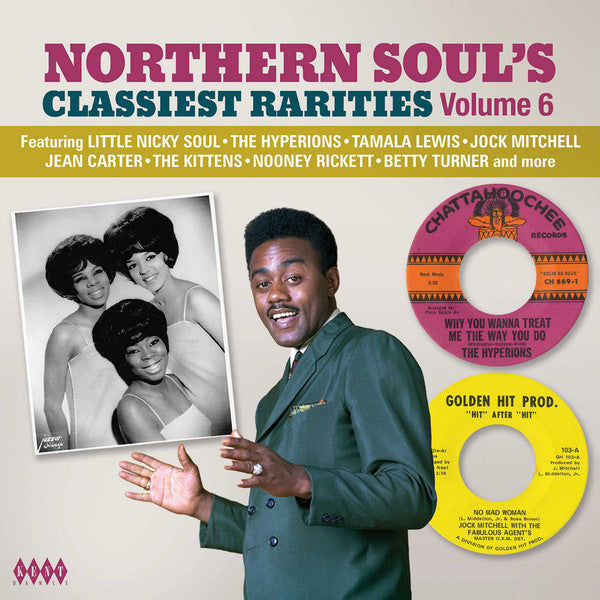 Various : Northern Soul’s Classiest Rarities Volume 6 (CD, Comp)