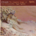 Richard Strauss, Anne Schwanewilms, Roger Vignoles : The Complete Songs - 2 (CD, Album)